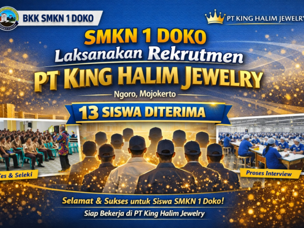 SMKN 1 Doko Laksanakan Rekrutmen PT King Halim Jewelry
